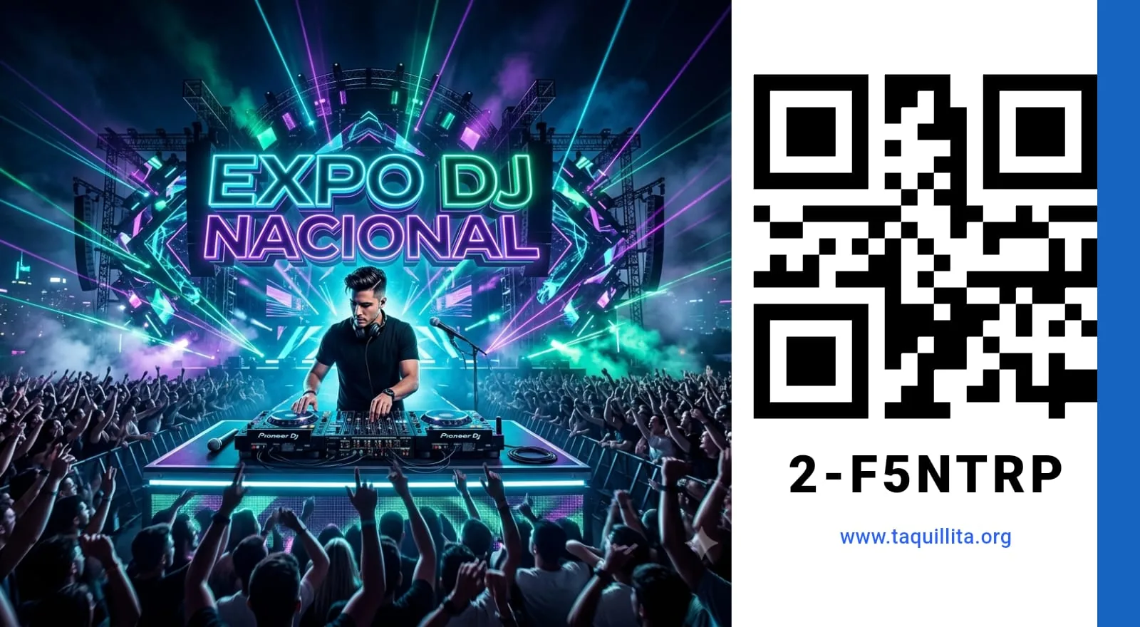 Boleto digital de Taquillita para el Expo DJ Nacional, con código QR y folio